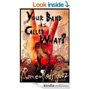 your band is called what?